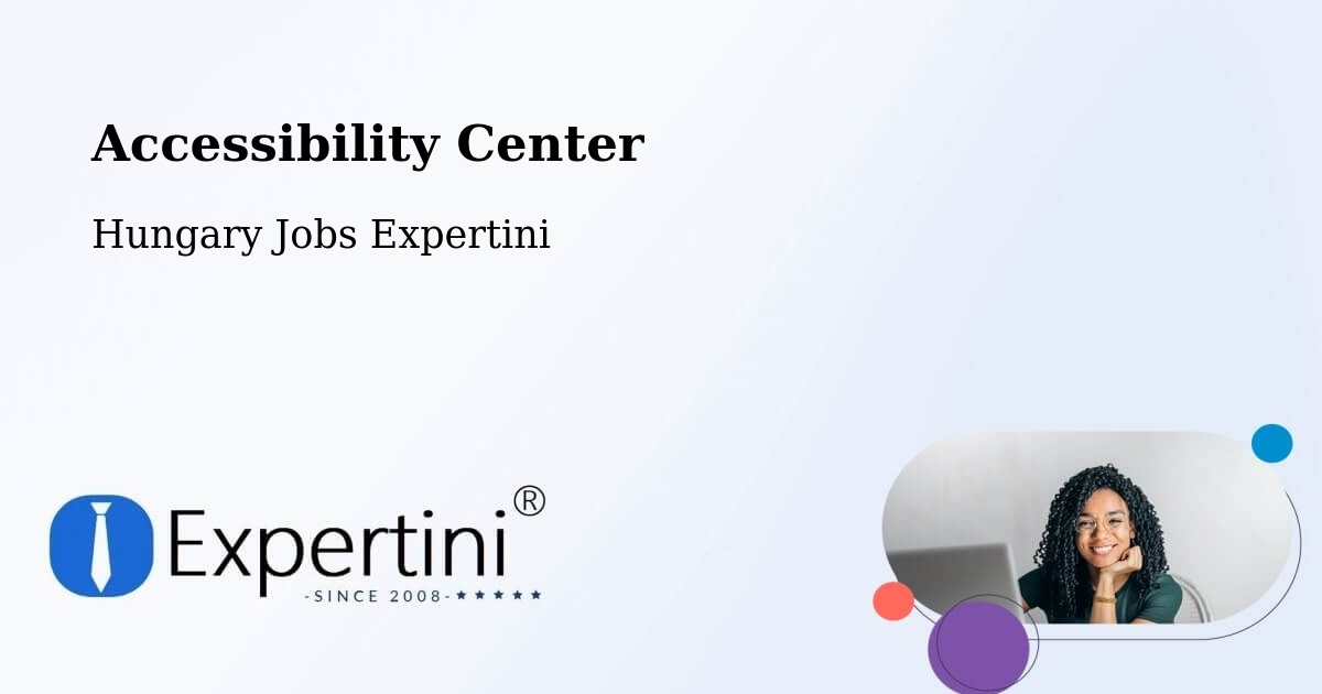 Accessibility Statement – Tornyospálca - Hungary Jobs Expertini