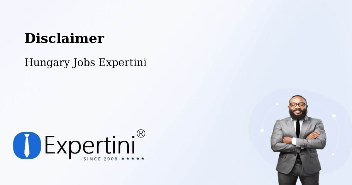 Disclaimer – Tornyospálca - Hungary Jobs Expertini
